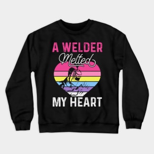 A Welder Melted My Heart T Shirt For Women Men Crewneck Sweatshirt